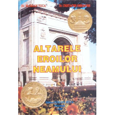 ALTARELE EROILOR NEAMULUI