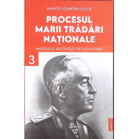 PROCESUL MARII TRADARI NATIONALE VOL.3 PROCESUL MARII TRADARI NATIONALE VOL.3