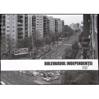 BULEVARDUL INDEPENDENTEI IASI