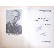 LA COMANDA CORPULUI 7 ARMATA. EVOCARI