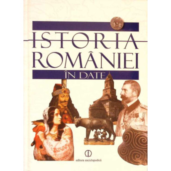 ISTORIA ROMANIEI IN DATE