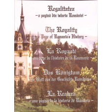 REGALITATEA: O PAGINA DIN ISTORIA ROMANIEI