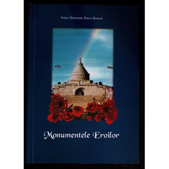MONUMENTELE EROILOR