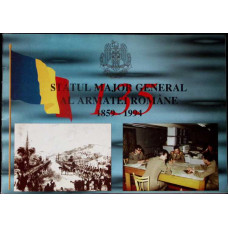 STATUL MAJOR GENERAL AL ARMATEI ROMANE 1859-1994