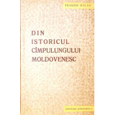 DIN ISTORICUL CAMPULUNGULUI MOLDOVENESC