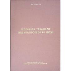 IZGONIREA TARANILOR RAZVRATITORI DE PE MOSIE