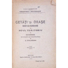 CETATI SI ORASE GRECO-ROMANE IN NOUL TERITORIU AL DOBROGEI