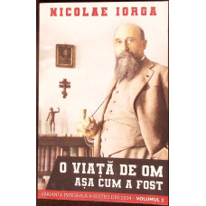 O VIATA DE OM ASA CUM A FOST VOL.1