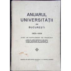 ANUARUL UNIVERSITATII DIN BUCURESTI 1935-1936