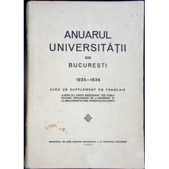 ANUARUL UNIVERSITATII DIN BUCURESTI 1935-1936