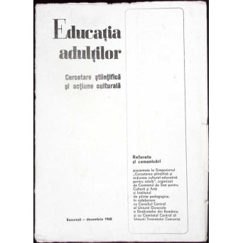 EDUCATIA ADULTILOR - CERCETARE STIINTIFICA SI ACTIUNE CULTURALA