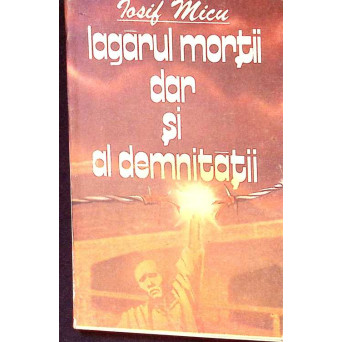 LAGARUL MORTII DAR SI AL DEMNITATII