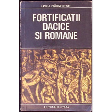 FORTIFICATII DACICE SI ROMANE