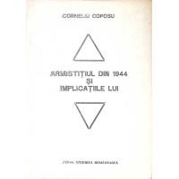ARMISTITIUL DIN 1944 SI IMPLICATIILE LUI ARMISTITIUL DIN 1944 SI IMPLICATIILE LUI