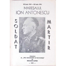 SOLDAT MARTIR 22 IUNIE 1941 - 22 IUNIE 1991 SOLDAT MARTIR 22 IUNIE 1941 - 22 IUNIE 1991