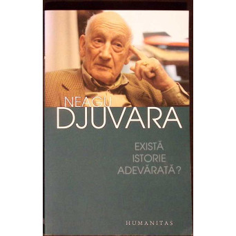 EXISTA ISTORIE ADEVARATA?