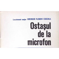 OSTASUL DE LA MICROFON