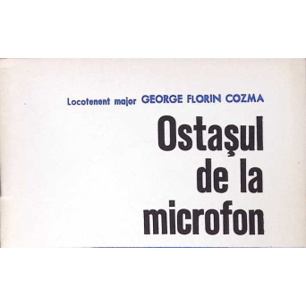 OSTASUL DE LA MICROFON