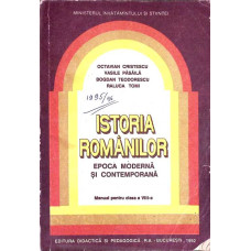ISTORIA ROMANILOR EPOCA MODERNA SI CONTEMPORANA. MANUAL PENTRU CLASA A VIII-A