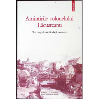 AMINTIRILE COLONELULUI LACUSTEANU