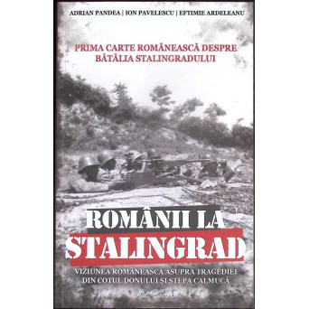 ROMANII LA STALINGRAD