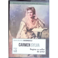 CARMEN SYLVA. REGINA CU SUFLET DE ARTIST