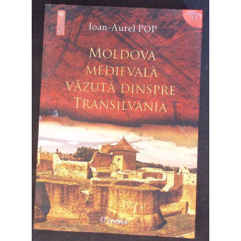 MOLDOVA MEDIEVALA VAZUTA DINSPRE TRANSILVANIA