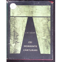 ZEI, MORMINTE, CARTURARI