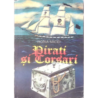 PIRATI SI CORSARI