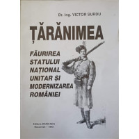 TARANIMEA. FAURIREA STATULUI NATIONAL UNITAR SI  MODERNIZAREA ROMANIEI TARANIMEA. FAURIREA STATULUI NATIONAL UNITAR SI  MODERNIZAREA ROMANIEI