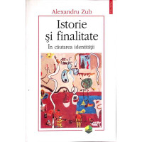 ISTORIE SI FINALITATE. IN CAUTAREA IDENTITATII