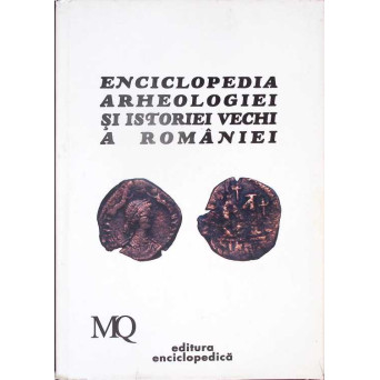 ENCICLOPEDIA ARHEOLOGIEI SI ISTORIEI VECHI A ROMANIEI VOL.3 M-Q