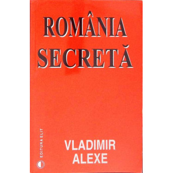 ROMANIA SECRETA