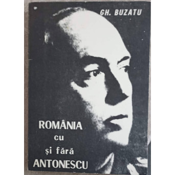 ROMANIA CU SI FARA ANTONESCU