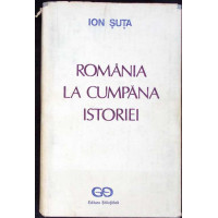 ROMANIA LA CUMPANA ISTORIEI