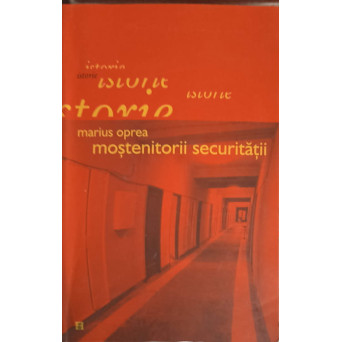 MOSTENITORII SECURITATII