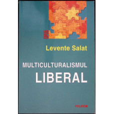 MULTICULTURALISMUL LIBERAL