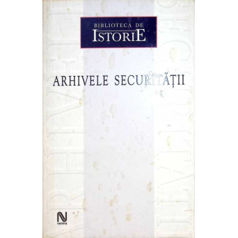 ARHIVELE SECURITATII