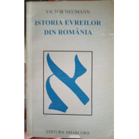 ISTORIA EVREILOR DIN ROMANIA. STUDII DOCUMENTARE SI TEORETICE ISTORIA EVREILOR DIN ROMANIA. STUDII DOCUMENTARE SI TEORETICE