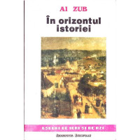 IN ORIZONTUL ISTORIEI