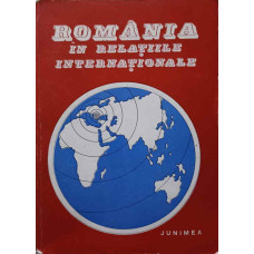 ROMANIA IN RELATIILE INTERNATIONALE 1699-1939