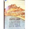 CALATORII ISTORICE SI DE ARTA