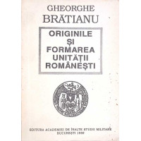 ORIGINILE SI FORMAREA UNITATII ROMANESTI ORIGINILE SI FORMAREA UNITATII ROMANESTI