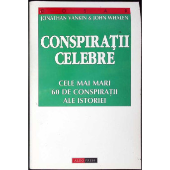 CONSPIRATII CELEBRE