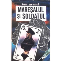MARESALUL SI SOLDATUL MARESALUL SI SOLDATUL