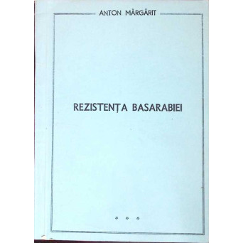 REZISTENTA BASARABIEI
