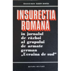 INSURECTIA ROMANA IN JURNALUL DE RAZBOI AL GRUPULUI DE ARMATE GERMAN "UCRAINA DE SUD"