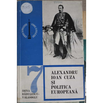 ALEXANDRU IOAN CUZA SI POLITICA EUROPEANA