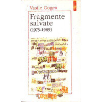 FRAGMENTE SALVATE (1975-1989)