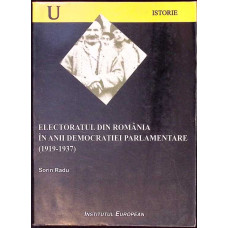 ELECTORATUL DIN ROMANIA IN ANII DEMOCRATIEI PARLAMENTARE (1919-1937)